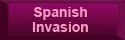 Link to Spanish Invasion